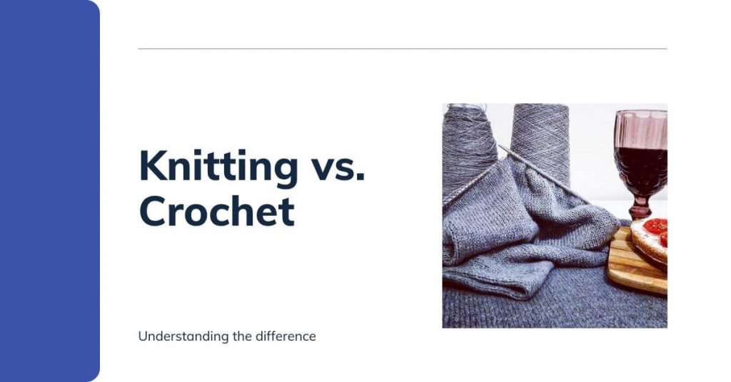 knitting vs crochet